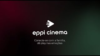 My Family Cinema Brasil agora é Eppi Cinema 🎬🍿 [upl. by Arun]