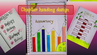 Chapter heading ideas for Notebook Biology TITLE IDEASAccounts front page design [upl. by Onihc]