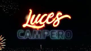 Luces Campero 2023 y con Drones [upl. by Sadinoel839]