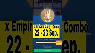 XEmpire Investment Fund Today 21 amp 22 September  Musk Empire DailyCombo X Empire Investment Today [upl. by Nilyak]