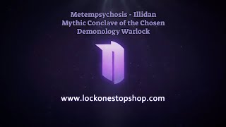 Metempsychosis  Mythic Conclave of the Chosen  Demonology Warlock POV 1st kill [upl. by Den]