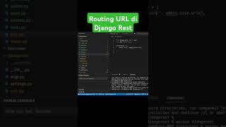 Routing URL di Django Rest python coding code [upl. by Akcire576]