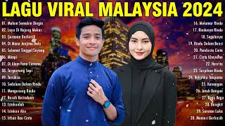 LAGU VIRAL MALAYSIA 2024  MALAYSIA TOP HITS  Tajul Afieq Shazwan Haqiem Rusli Wany Hasrita [upl. by Yacano]