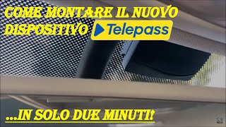 TUTORIAL  Come montare il nuovo dispositivo Telepass in soli 2 minuti [upl. by Minerva]