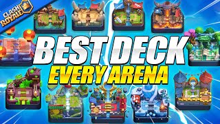 I played the Best Clash Royale Deck from EVERY Arena [upl. by Lotsyrc520]