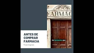 ¿Comprar farmacia Tipología básica farmacia compraventa intermediación farmacéuticos [upl. by Forsta890]