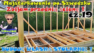 BUDUJĘ WŁASNĄ STOLARNIĘ  cz19 skręcam przednią ściankę  majsterkowanieposzwedzku [upl. by Arabel]