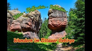 Wandern im Zittauer Gebirge l Zittau  Pfaffenstein  Kelchstein  Oybin [upl. by Rondon]