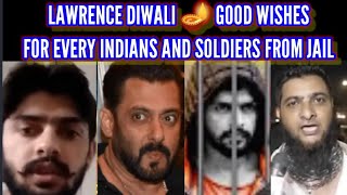 LAWRENCE BISHNOI IS A GANGSTER AUR PATRIOT LAWRENCE DIWALI🪔 GOOD WISHES FOR INDIAN ARMY FROM JAIL👍 [upl. by Adnawed168]