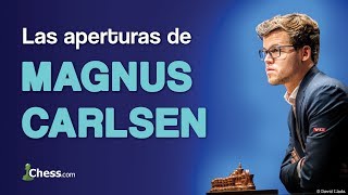 Las aperturas de ajedrez de Magnus Carlsen [upl. by Matthias318]