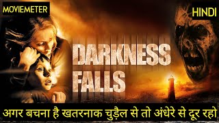 Darkness Falls Movie Explained in Hindi  Darkness Falls 2003 Movie Explained in Hindi [upl. by Wonacott130]