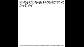 Kinderzimmer Productions  Die Erste 1998 [upl. by Janek]