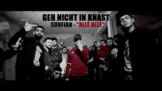 SOUFIAN  GEH NICHT IN KNAST Official Video [upl. by Atnomed621]