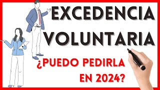 EXCEDENCIA VOLUNTARIA En España 🛎️ 2024 ⚖️ ABOGADA LABORAL [upl. by Emeric]