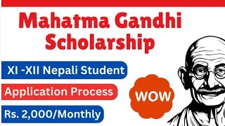 Mahatma Gandhi Scholarship11 and 12class Application process Monthly 2000 [upl. by Araeit625]