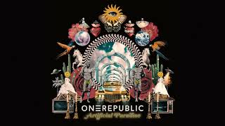 OneRepublic  Artificial Paradise Official Audio [upl. by Petite]