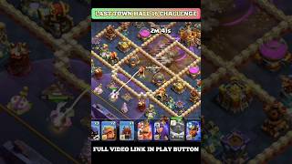 Last Town Hall 16 Challenge gamingrascal clashofclans shorts [upl. by Ziagos947]