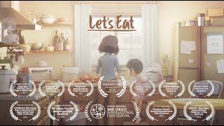 Lets Eat  Award Winning Animated Short Film [upl. by Odetta]