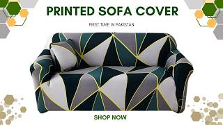 Printed Jersey Stretchable Sofa Covers  1st Time In Pakistan [upl. by Ozzie]