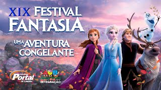 19º Festival Fantasia  Uma Aventura Congelante [upl. by Convery]