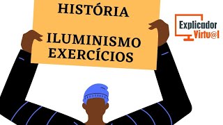 Iluminismo  Exercícios  História [upl. by Shanta]