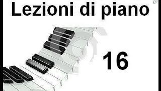 LEZIONE DI PIANOFORTE 16  Letture di due righe e notazione musicale [upl. by Hayley]