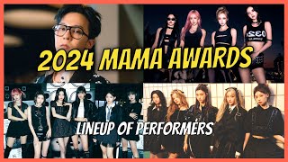 2024 MAMA Awards Lineup of Performers [upl. by Enaillil]