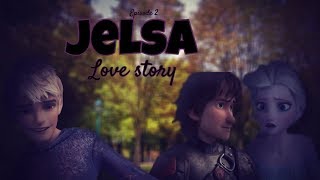 Jelsa  Love Story  episode 2 [upl. by Lucien]