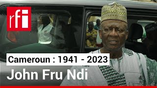 Cameroun  mort de John Fru Ndi lopposant historique au président Paul Biya • RFI [upl. by Herates]