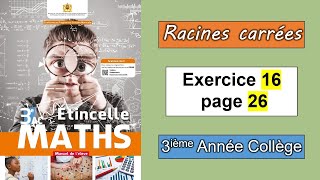 Exercice 16 page 26  Etincelle maths 3AC  Les racines carrées [upl. by Amiarom]