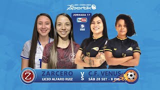 ZARCERO VS CURRIDABAT F VENUS [upl. by Llerrud]