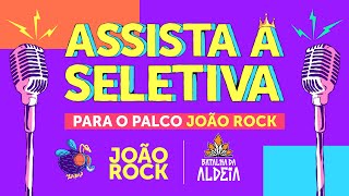 SELETIVA JOÃO ROCK X BDA [upl. by Katy]