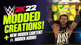 WWE 2K22 Modded Creations amp New Hidden Content Includes Voice Taunts amp Crowd Chants [upl. by Jacobson]