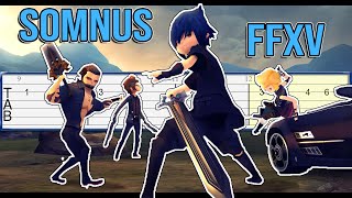 FFXV  Somnus Guitar Tab Tutorial [upl. by Yeclehc]