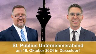 St Publius Unternehmensabend in Düsseldorf 2024 [upl. by Eenyaj189]