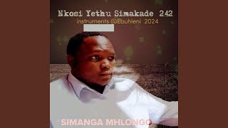 242 Nkosi Yethu Simakade [upl. by Lilyan]