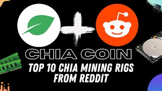 Chia Plotting Top 10 Chia Mining Rigs [upl. by Brittani116]