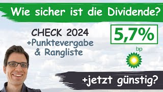 BP Aktienanalyse 2024 Wie sicher ist die Dividende günstig bewertet [upl. by Harrus]