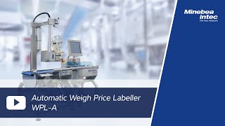 Automatic Weigh Price Labeller WPLA Maximum userfriendliness on minimum space [upl. by Lraep]