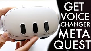 How To Get Voice Changer On Meta Quest 2Quest 3 [upl. by Airitac]