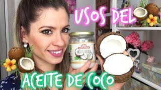 USOS DEL ACEITE DE COCO PARA LA BELLEZA  NatyGloss [upl. by Holmes58]