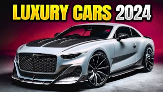 Top 10 Luxury Cars 2024 [upl. by Shaddock]