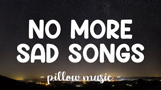 No More Sad Songs  Little Mix Lyrics 🎵 [upl. by Monafo930]