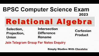 Relational Algebra in DBMS  Types of Relational Algebra  BPSC Computer Science Exam EMRS Computer [upl. by Swinton]