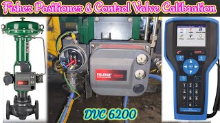 Fisher Positioner Auto Calibration  Control Valve Calibration  Fisher DVC6200 Positioner Calibrate [upl. by Nnyleahs]