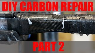 DIY Carbon Repair Part 2 [upl. by Enoek]