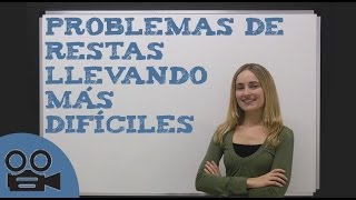 Problemas de restas llevando más difíciles [upl. by Enytsirhc348]