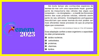 ENEM 2023  Há muito tempo são conhecidas espécies de lesmasdomar com uma capacidade ímpar gua [upl. by Ducan848]