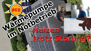 Deine Photovoltaik 69 Wärmepumpe im Notbetrieb  wie wird trotzdem geheizt [upl. by Kendricks827]