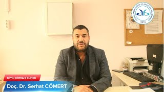 Beyin Cerrahi Kliniği Doç Dr Serhat CÖMERT [upl. by Nimaynib845]